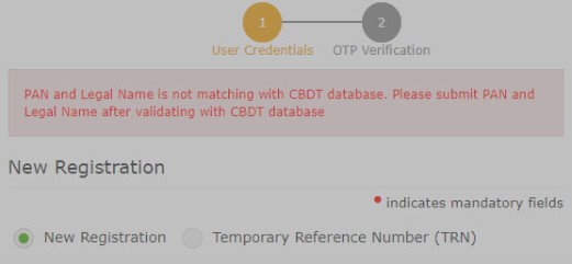 PAN and Legal Name not matched with CBDt database